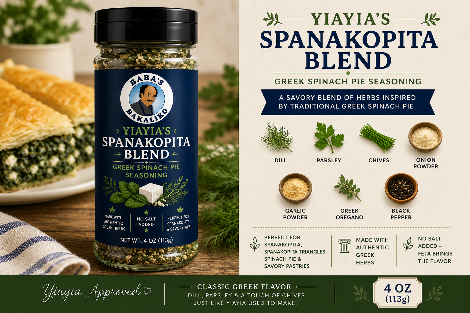 Yiayia’s Spanakopita Blend Greek spinach pie seasoning from Baba’s Bakaliko in a 4 oz spice jar beside traditional spanakopita